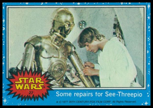 27 Some Repairs For C-3P0